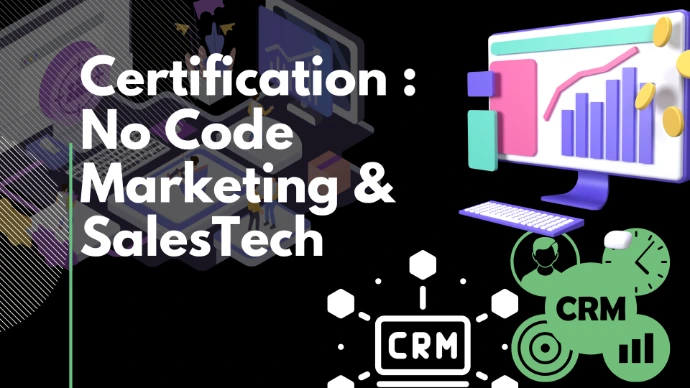 Certification : No Code Marketing & SalesTech